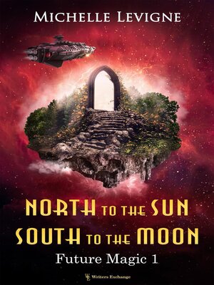 cover image of North to the Sun, South to the Moon